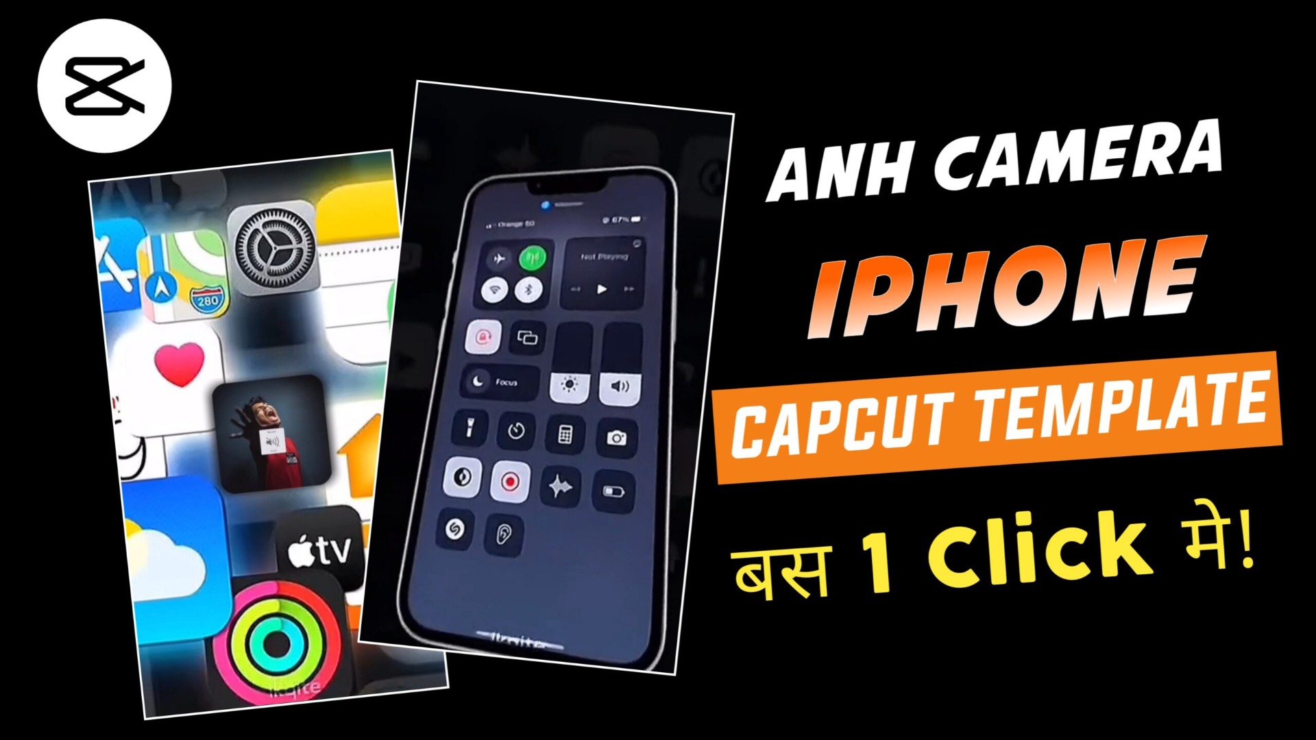 Anh Camera iPhone Capcut Template App Apk Download