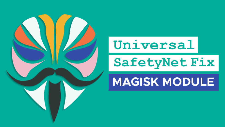 Universal Safetynet Fix App Download