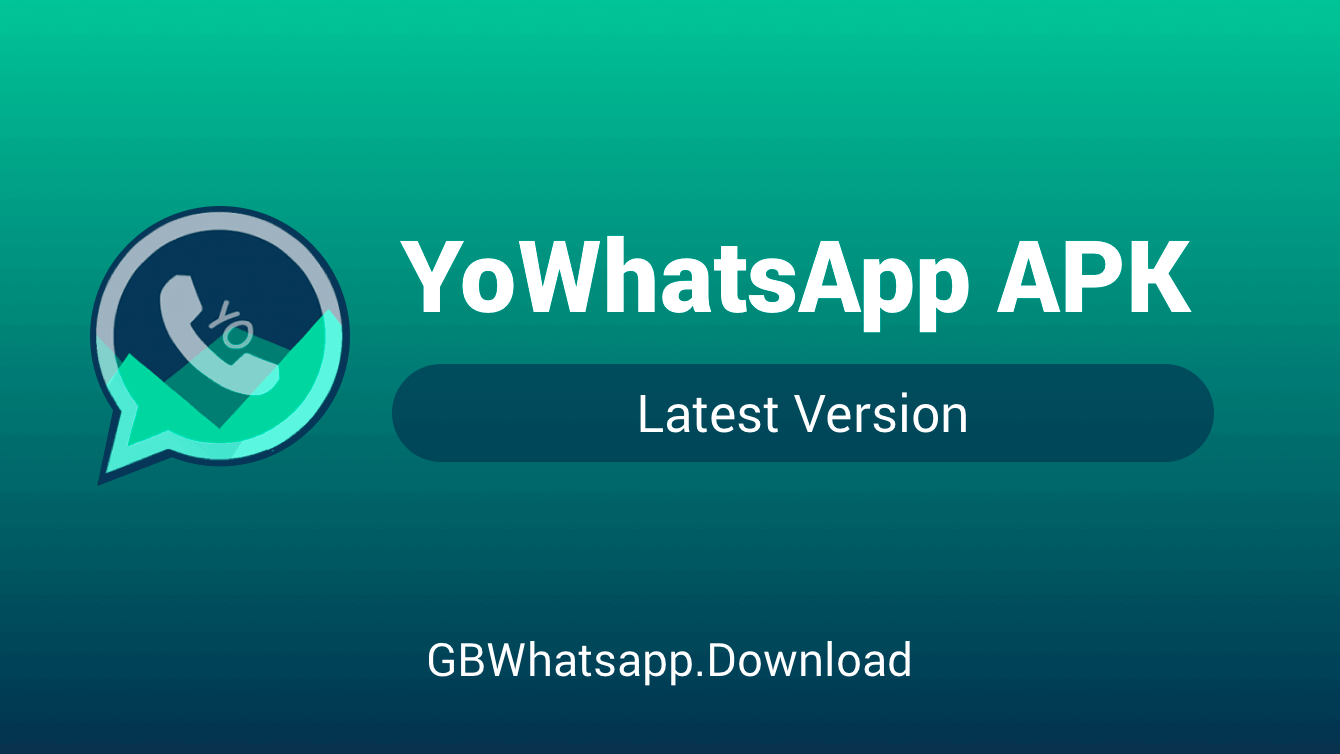 Yo Whatsapp App Download